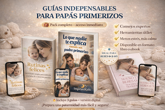 GUÌAS INDISPENSABLES PARA PAPÀS PRIMERIZOS